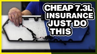 Cheap 7.3L Insurance: Valve Cover Gasket & Internal Wiring Harness Install (Ford Powerstroke 7.3L)