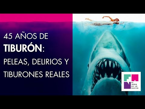 45 años de TIBURÓN: peleas, delirio y TIBURONES REALES - Su guionista cuenta la verdad
