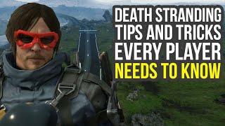 Death Stranding Tips And Tricks - Things You Want To Unlock Early & More! (Death Stranding Tricks)