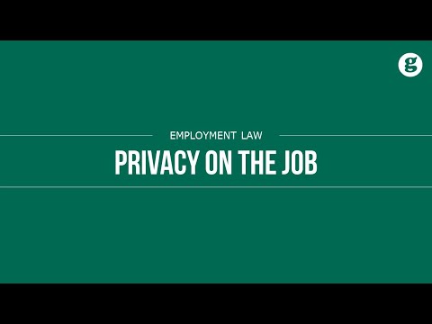 Privacy on the Job