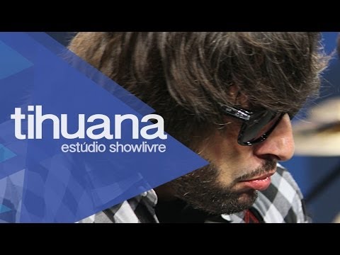 "Vento sul" - Tihuana no Estúdio Showlivre 2013