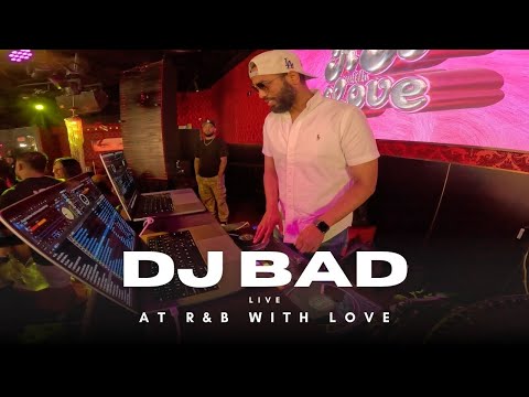 DJ Bad Live At R&B With Love | Sing Along's | R&B | Dance | Throwbacks |