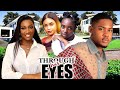 THROUGH HIS EYES Full Movie CLINTON JOSHUA CHINENYE NNEBE CHIOMA EDAK EBUBE EZE NEW