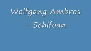 Wolfgang Ambros - Schifoan (Lyrics)