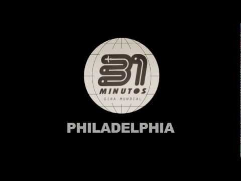 31 Minutos Gira Mundial // Philadelphia