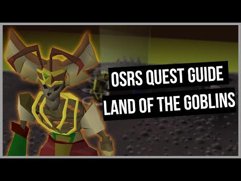 OSRS: Land of the Goblins Quest Guide - Ironman Friendly - Old School RuneScape