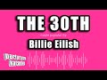 Billie Eilish - The 30th (Karaoke Version)