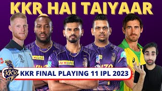 KKR Final Playing 11 for IPL 2023😲| KKR Auction Strategy | IPL 2023 Mini Auction | IPL Trade Window