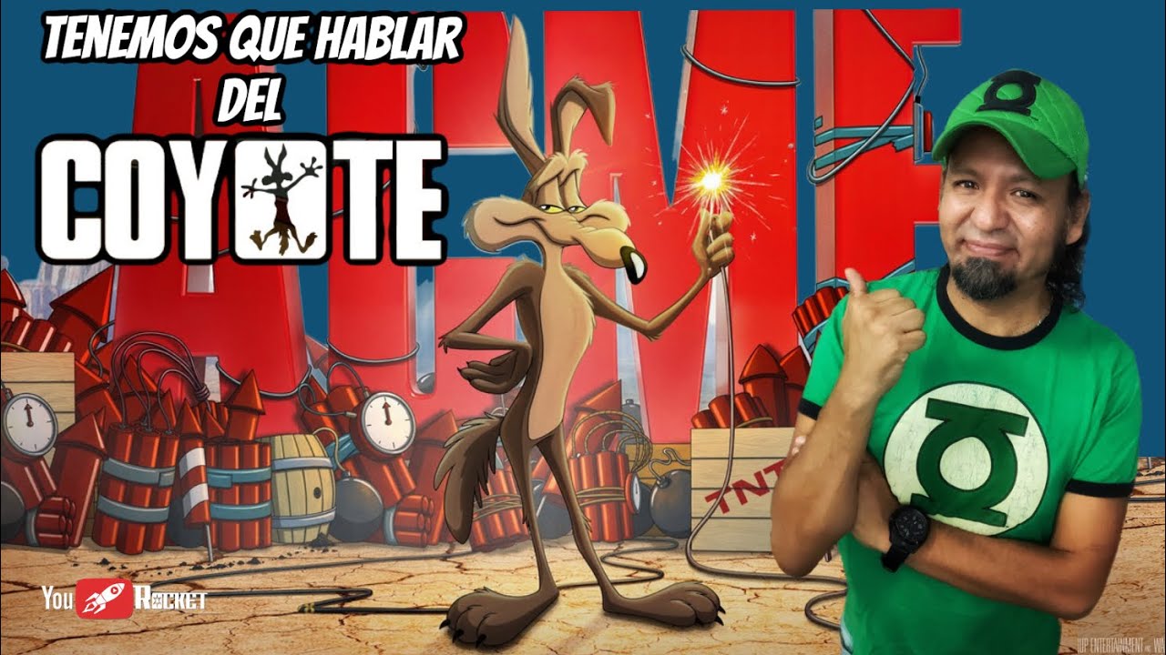 COYOTE VS ACME Hablemos de quien es su protagonista