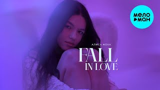 Алиса Nova - Fall in love (Single 2025)