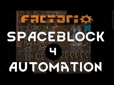 AUTOMATION - Ep 04 - Spaceblock Mod FACTORIO Gameplay