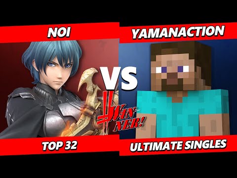 Winner! N2 - Noi (Byleth) Vs. Yamanaction (Steve) SSBU Ultimate Tournament