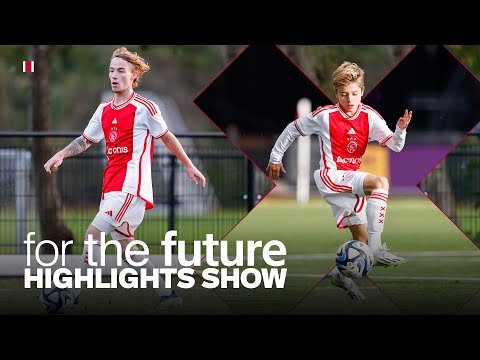For The Future Highlights Show | Championship game for U14 & Ajax U18 against Vitesse.