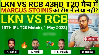LKN vs RCB Team II LKN vs RCB Team Prediction II IPL 2023 II rcb vs lsg