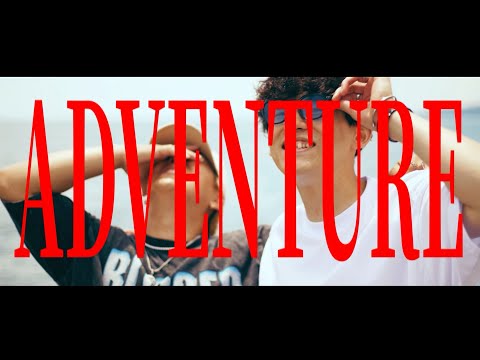 D-Yze-"ADVENTURE feat.NO1ZYMOVE"[Official Music Video]
