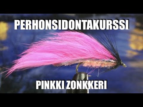 Pinkki zonkkeri - Streamer - Uppoperho - Perhonsidonta - Perhonsidontakurssi - Eumer - Perhokalastus