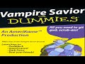 Vampire Savior For Dummies A Beginner S Guide