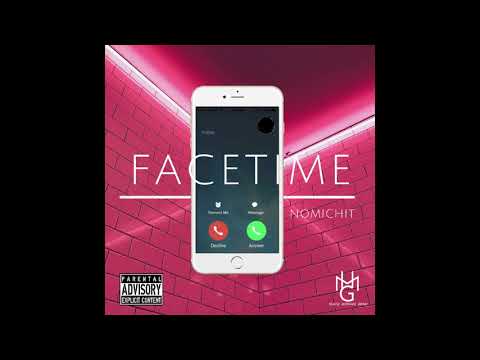 Nomichit - FaceTime (Remastered) (Official Audio)