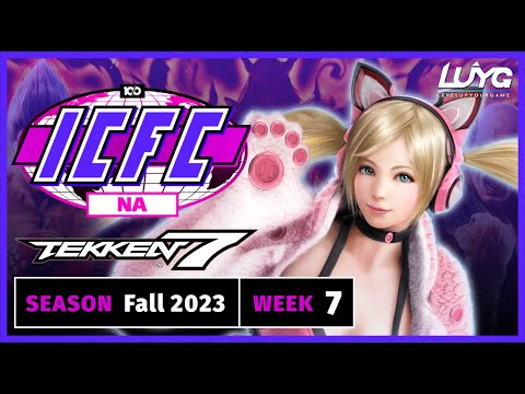 ICFC North America - TEKKEN 7 - Fall 2023 Week 7