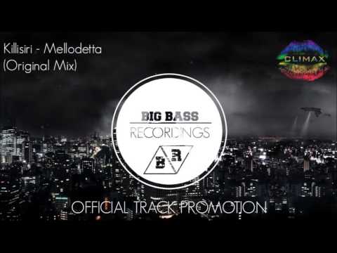 Killisiri - Mellodetta (Original Mix)