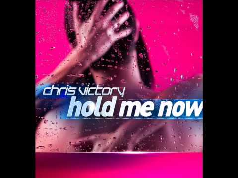 Chris Victory - Hold Me Now (Godlike Music Port Remix Preview).wmv