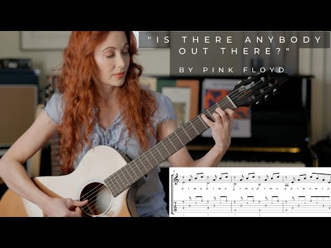Pink Floyd's "Is There Anybody Out There" -  Guitar lesson with transcription