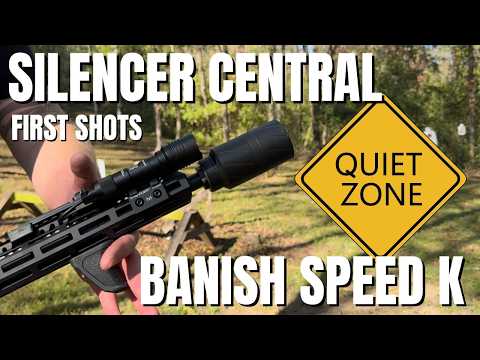 Size Doesn’t Matter: Silencer Central BANISH Speed K First Shots