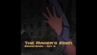 Abstraction - The Maker's Eden Act 2 - Giving Chase