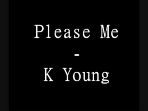 K Young - Please Me w/ lyrics