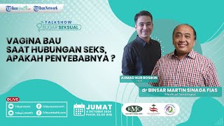 BUGAR SEKS: Vagina Bau saat Hubungan Seks, Apakah Penyebabnya?