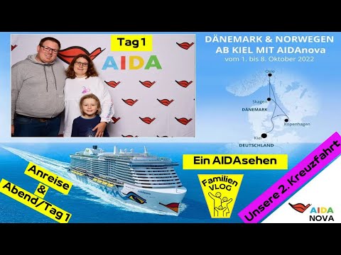 Erste Kreuzfahrt mit AIDA Nova - DÄNEMARK & Norwegen ab Kiel | Tag 1