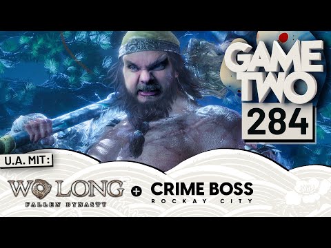 Wo Long: Fallen Dynasty, Dead Cells: Return to Castlevania, Crime Boss: Rockay City | GAME TWO #284