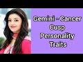 Gemini-Cancer cusp personality traits(June 18 - June 24)| Famous Gemini-Cancer cusps| #astroloa