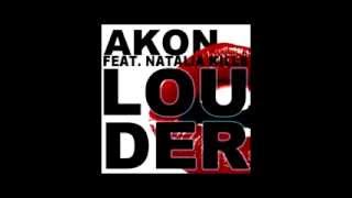 Akon Ft. Natalia Kills - Louder (Prod By. David Guetta)_x264.mp4