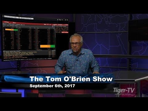 September 6th Tom O'Brien Show on TFNN - 2017