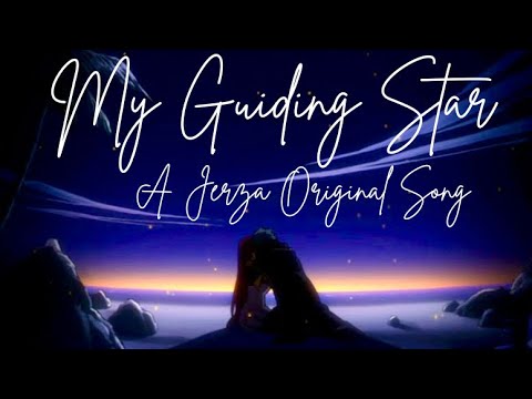 My Guiding Star | Jerza Original Song | Fairytail AMV