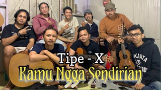 Download lagu Tipe X Kamu Ngga Sendirian Live Cover By Random Pr... mp3