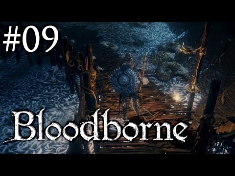 Zagrajmy w Bloodborne: The Old Hunters [#09] - MOSTY i ślimaki