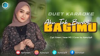 Download lagu I MEAN NOTHING TO YOU - KARAOKE DUET FOR GUYS (AZIZAH MAUMERE) mp3