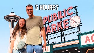 Is 5 Hours in Seattle Enough? (Top Sights in Seattle)