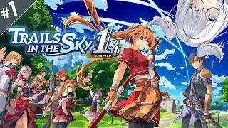 【Trails in the Sky 1st Chapter】 IT'S FINALLY TIME ※spoiler warning 【NIJISANJI EN | Elira Pendora】