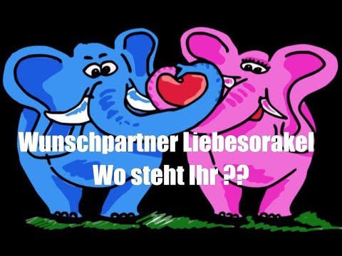 ❤️Wunschpartner Liebesorakel Wo steht Ihr?? Orakel Seelenpartner & Dualseelen ❣️PortaltagsEnergien