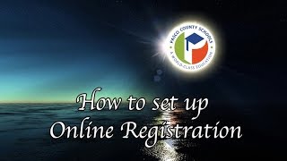 Pasco County Schools Guidance Counselors: Tutorial for Online Registration Setup