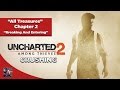 Uncharted 2: Among Thieves Crushing Walkthrough - All Treasures - Chapter 2 