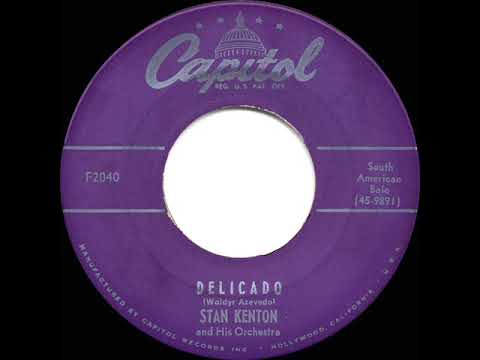 1952 Stan Kenton - Delicado