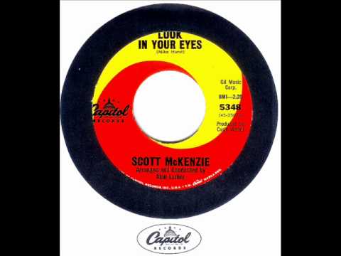 Scott Mckenzie - LOOK IN YOUR EYES  (1965)