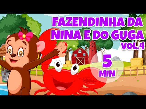 Fazendinha da Nina e Guga Vol. 4 - Giramille 5 min | Desenho Animado Musical