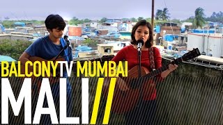 MALI - DREAMING (BalconyTV)