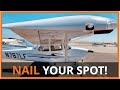 180º POWER OFF ACCURACY APPROACHES Nail your landing spot EVERY TIME you land the airplane w/o power