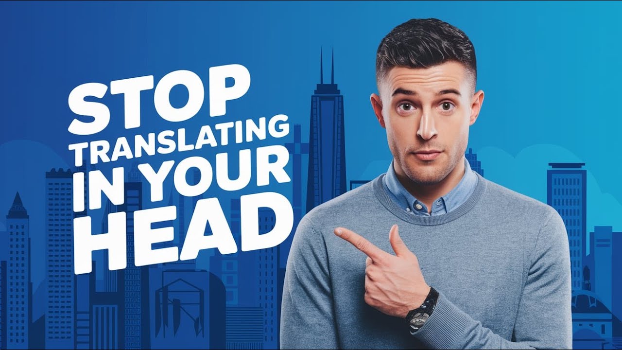 Stop Translating in Your Mind | Learn English with Podcast | English Podcast For Beginners